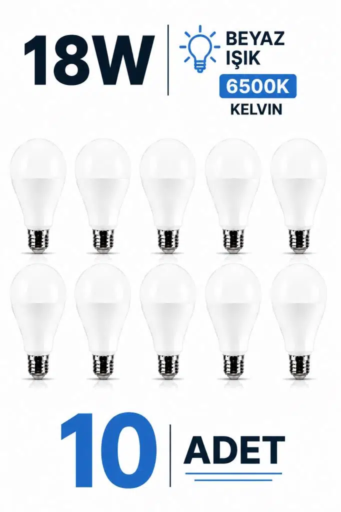 Şahnet 18W E27 LED Ampul 6500K Beyaz Işık 10 Adet Yüksek Aydınlatma Lamba